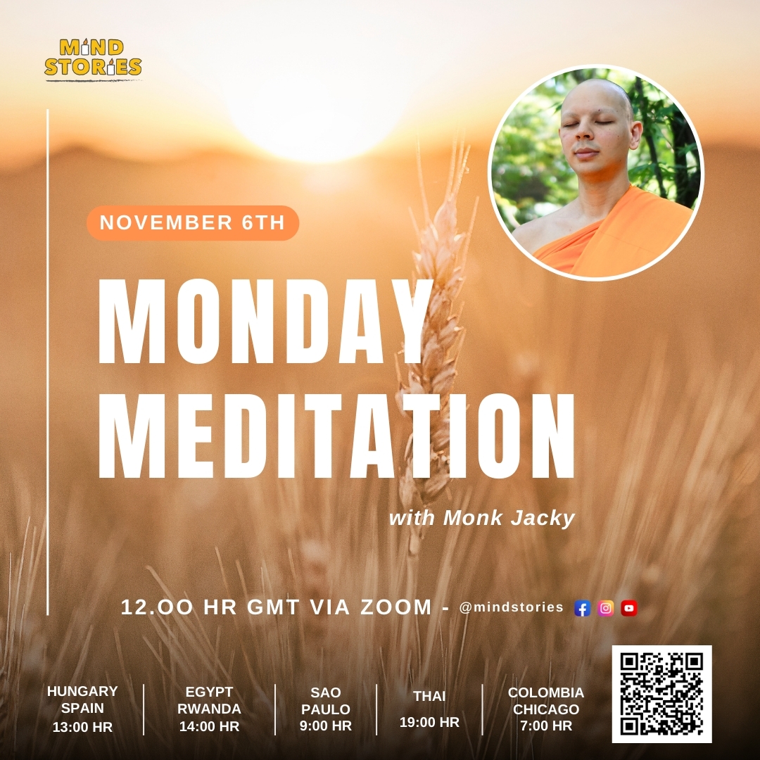 image from Monday Meditation with Monk Jacky