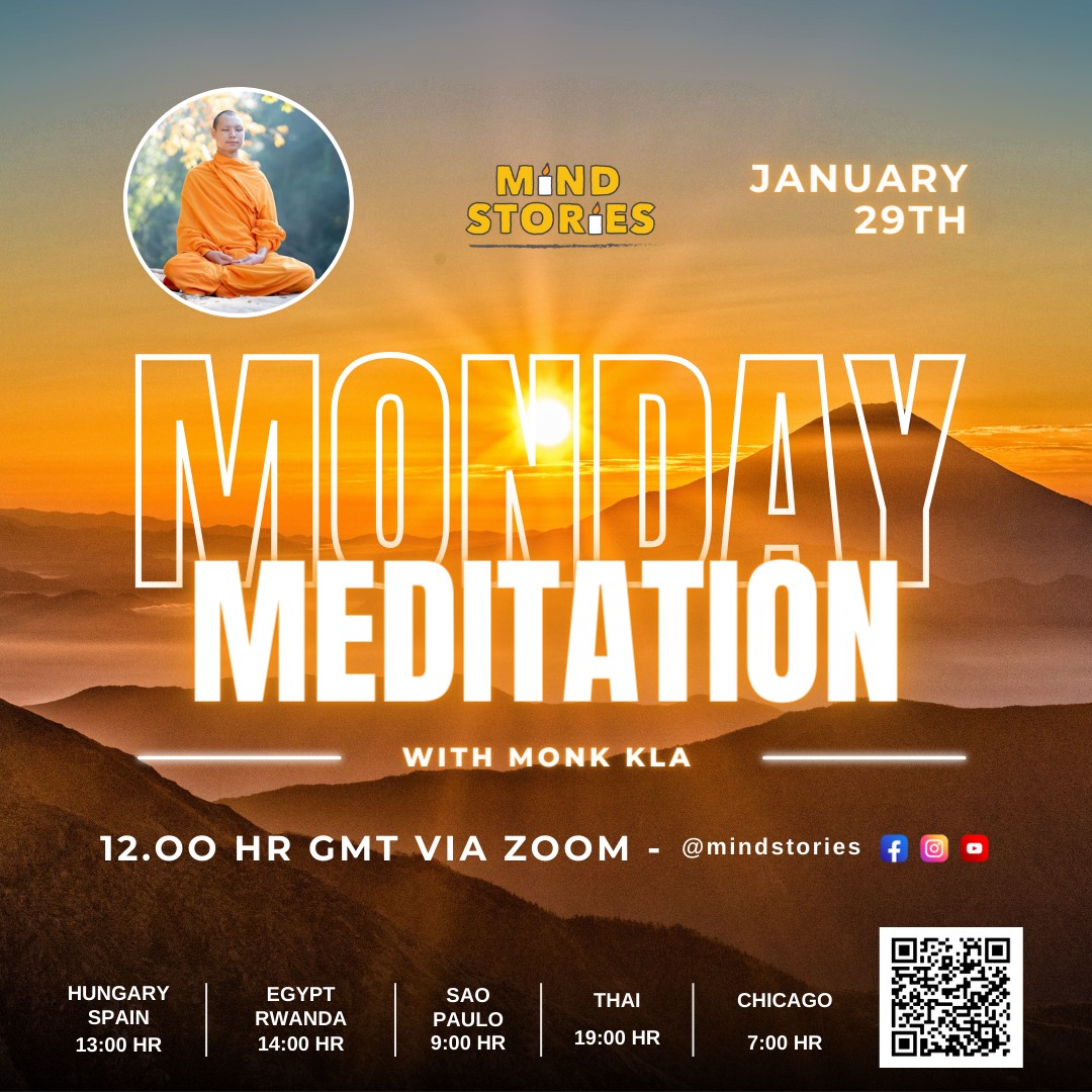 Monday Meditation with Monk Kla