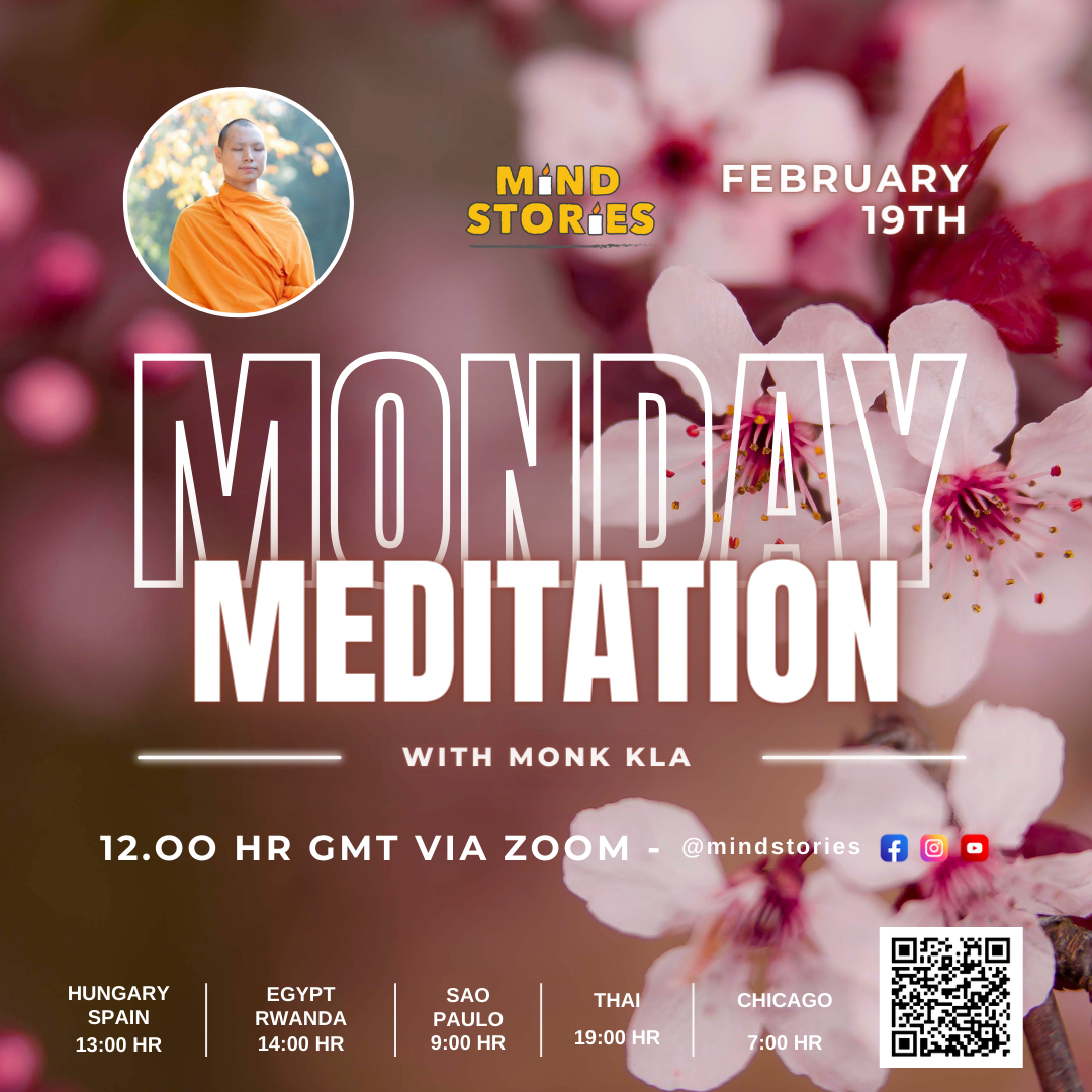 Monday Meditation with Monk Kla