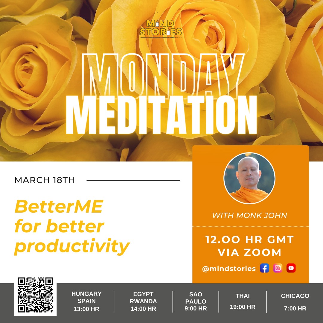 image from Monday Meditation with Monk John: BetterMe for better productivity