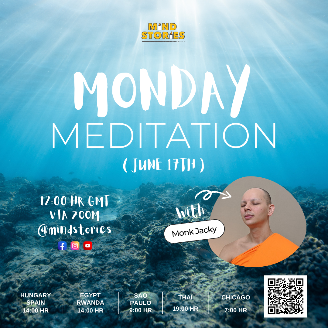 image from Monday Meditation with Monk Jacky