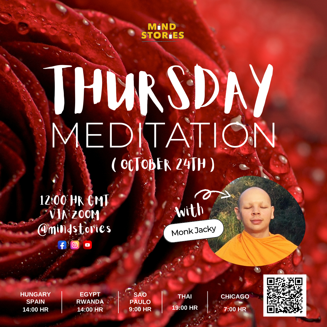 Thursday Meditation with Monk Jacky