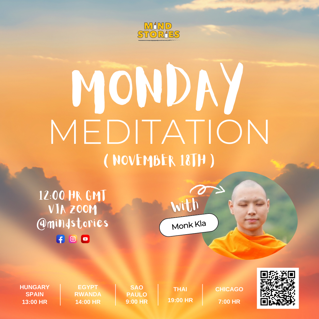 image from Monday Meditation with Monk Kla