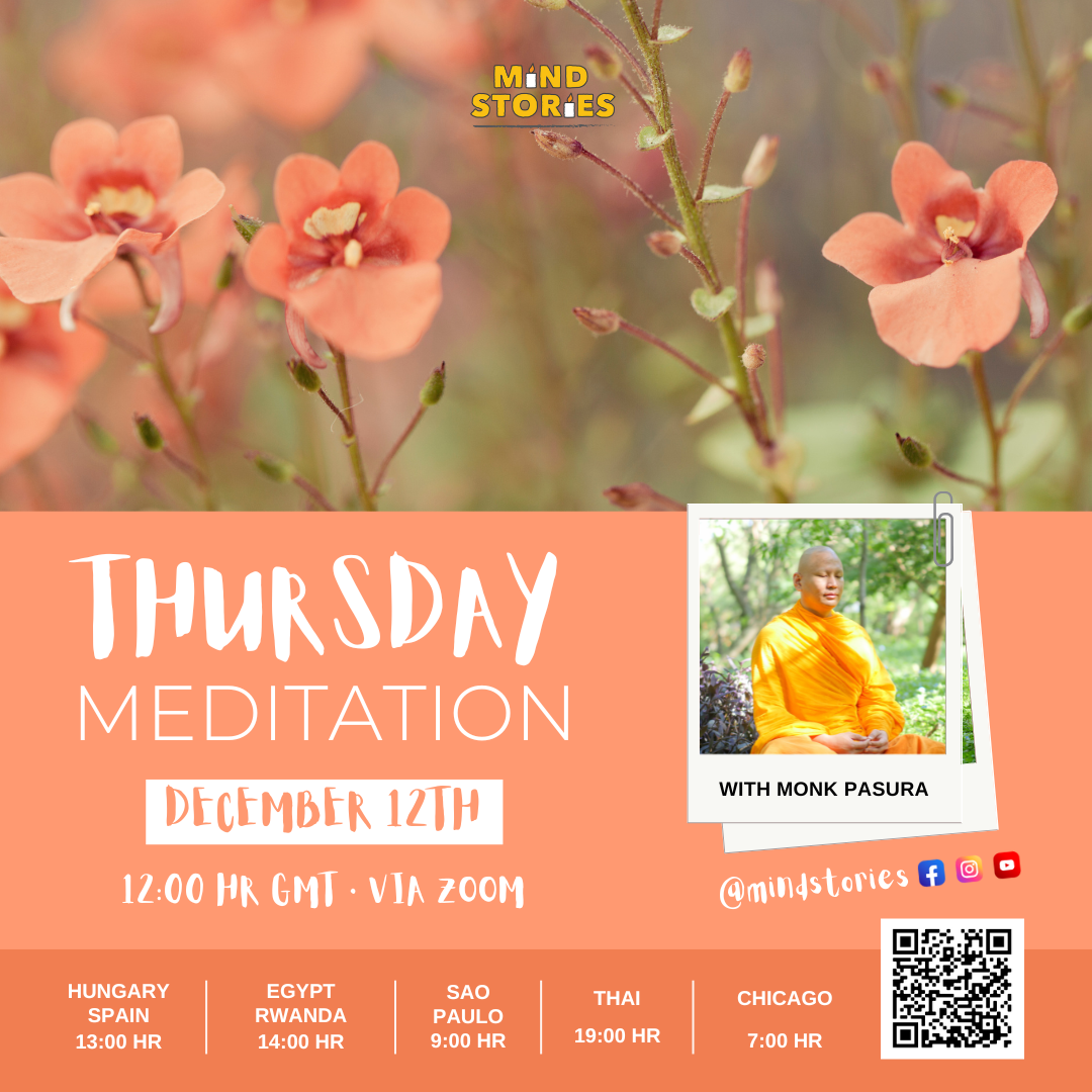 Thurday Meditation with Monk Pasura