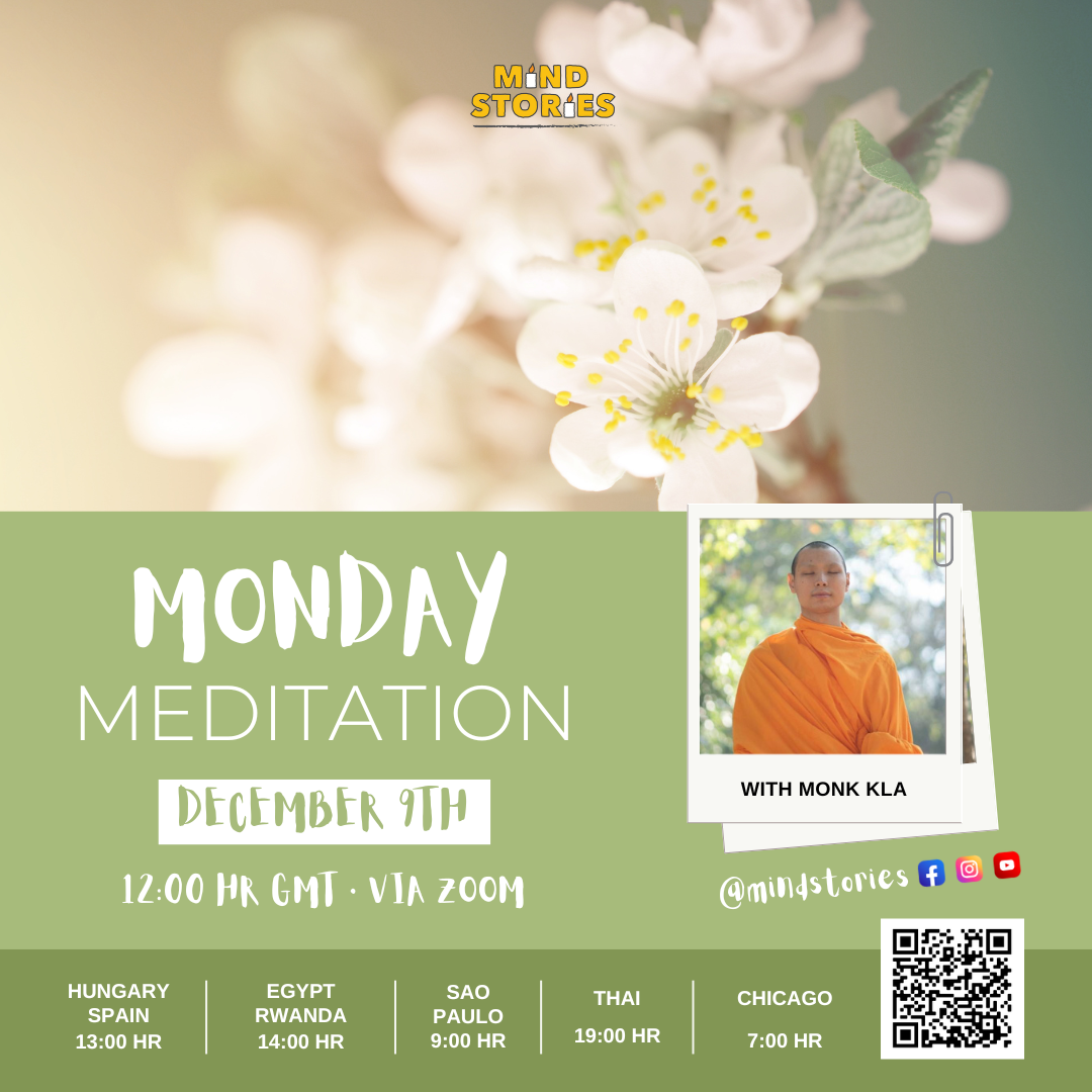 Thurday Meditation with Monk Kla