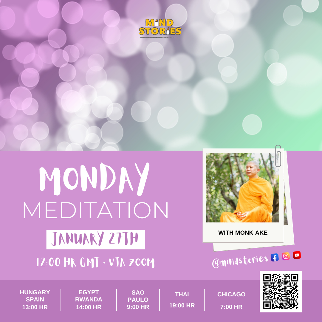 image from Monday Meditation with Monk Ake