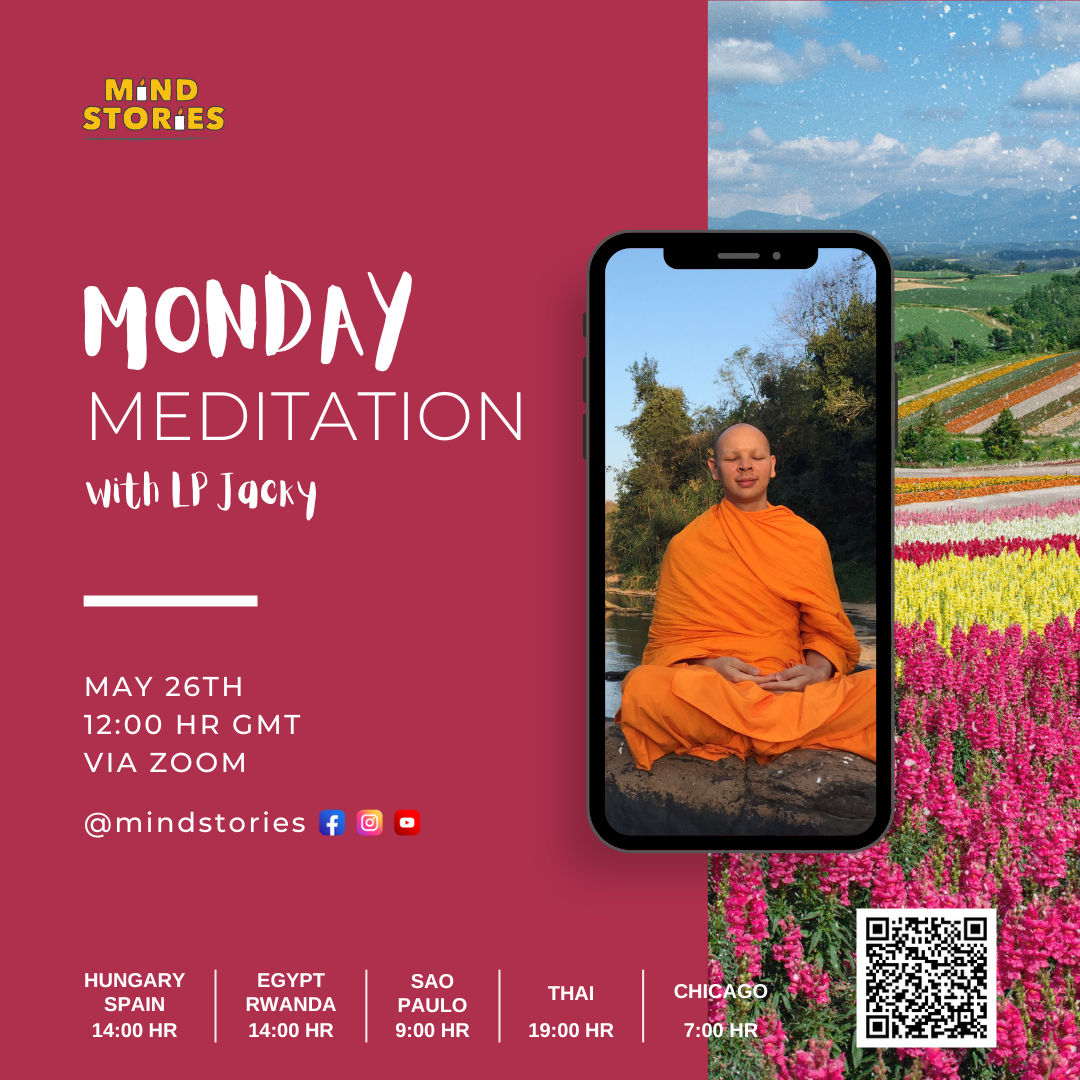 Monday Meditation with Monk Jacky