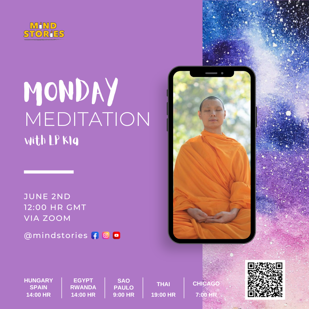 Monday Meditation with Monk kla