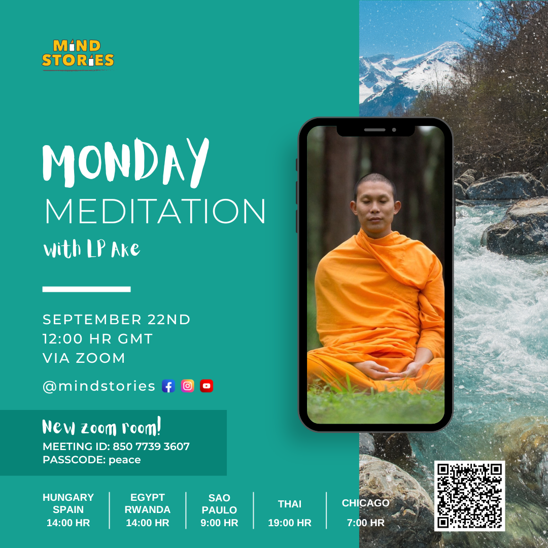 image from Monday Meditation with Monk Ake