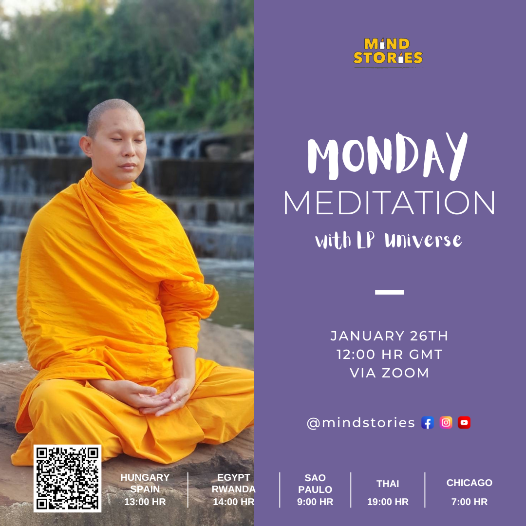 Monday Meditation with Monk Ake