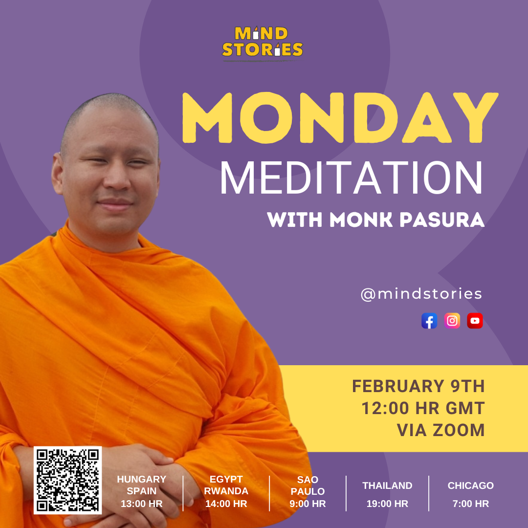 Monday Meditation with Monk Pasura