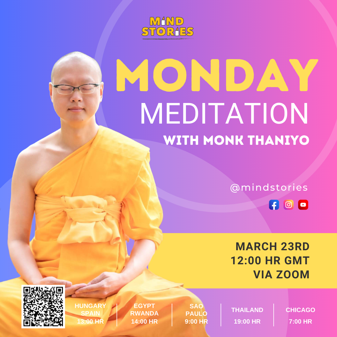 image from Monday Meditation with Monk Thaniyo