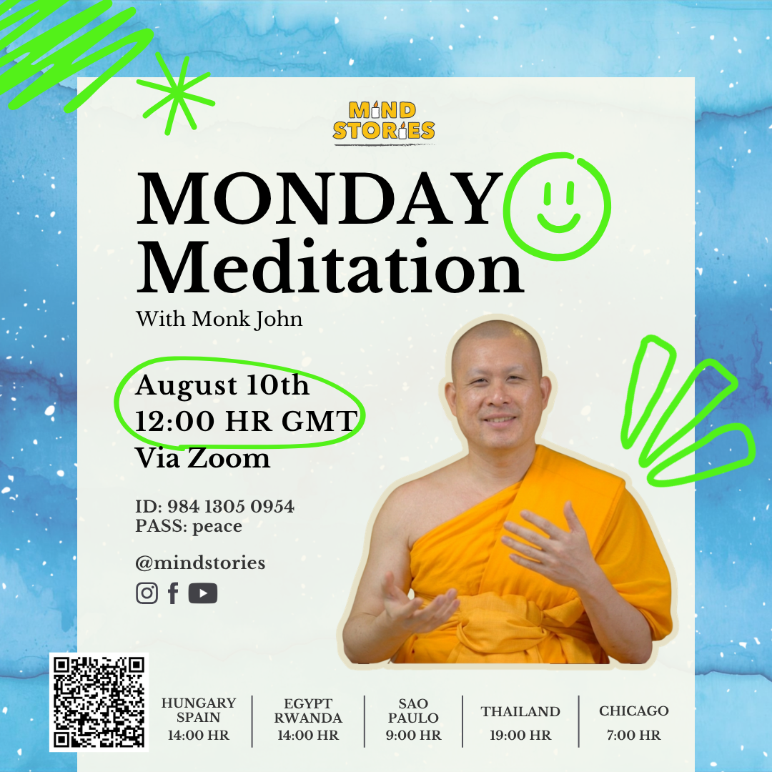  Monday Meditation with Monk John