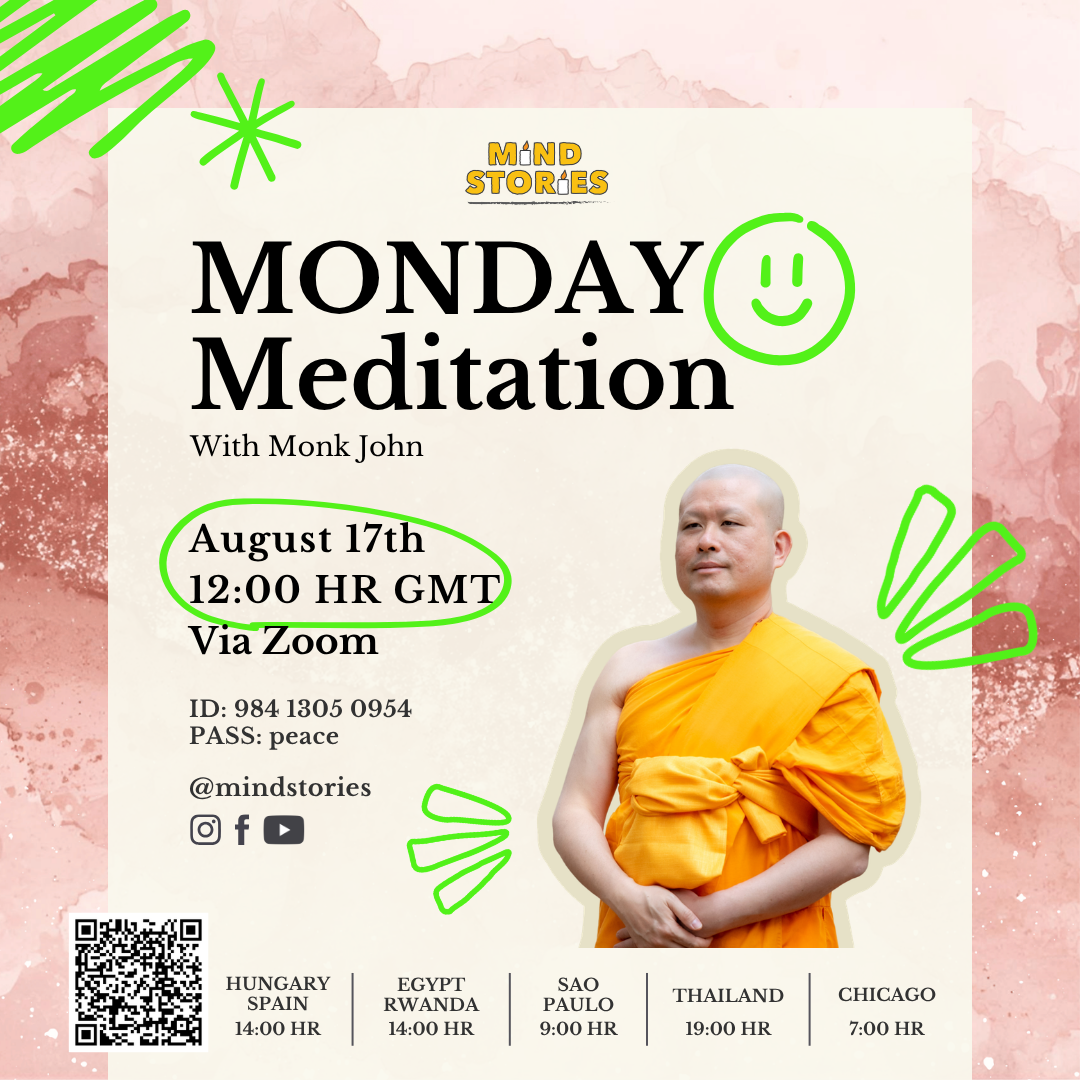  Monday Meditation with Monk John