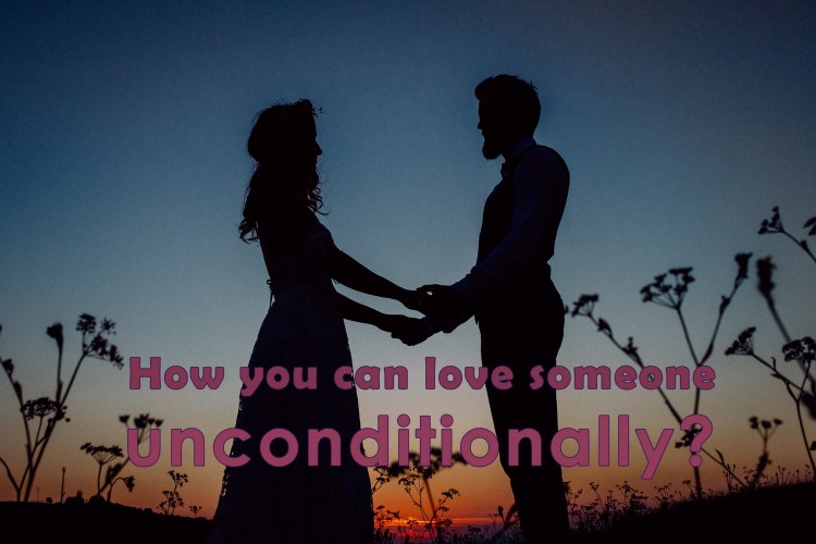 image from How to love someone unconditionally