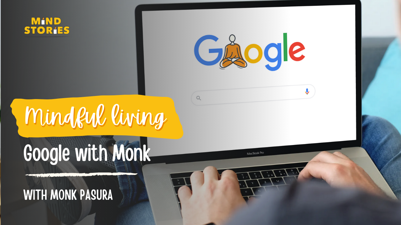 image from Mindful Living: Google with Monk